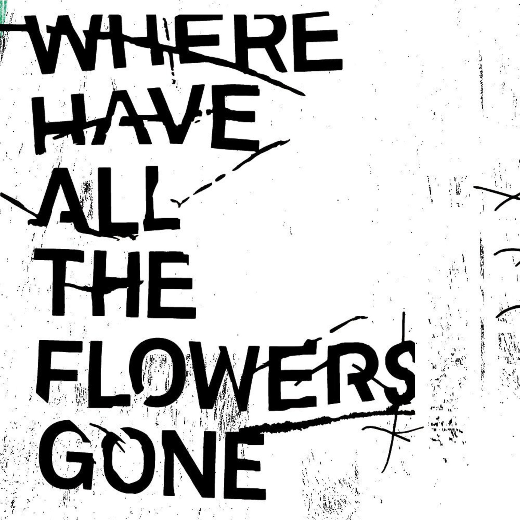 Where Have All the Flowers Gone - EP 