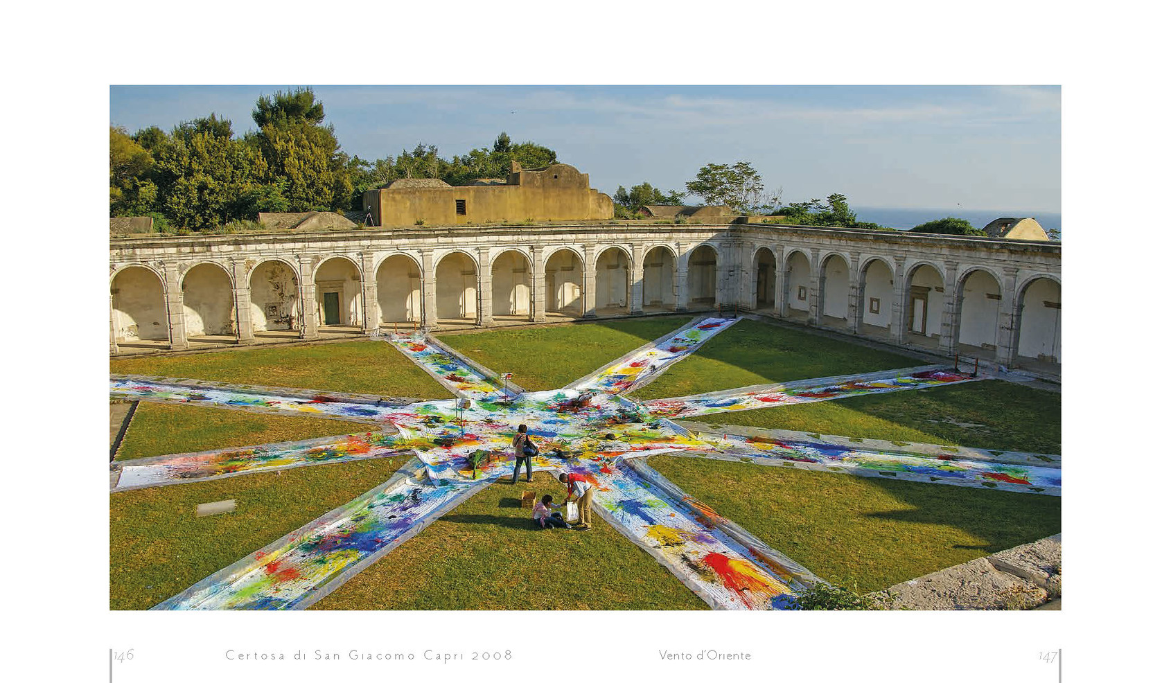  Certosadi SanGiacomo Capri, 2008, Vento d’Oriente ©Fondazione Morra